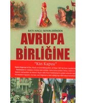 Batı Haçlı Seferinden Avrupa Birliğine