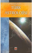 Türk Astrolojisi 2 (21 Mart/21 Haziran)