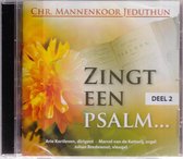 Zingt een Psalm 2 - Chr. Mannenkoor Jeduthun o.l.v. Arie Kortleven