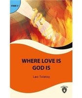 Where Love Is God Is   Stage 2