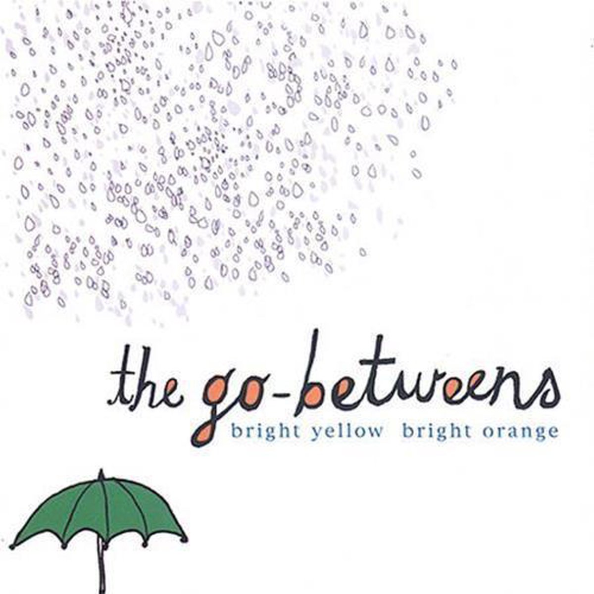 Go-Betweens - Bright Yellow Bright Orange (CD)
