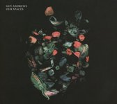 Guy Andrews - Our Spaces (CD)
