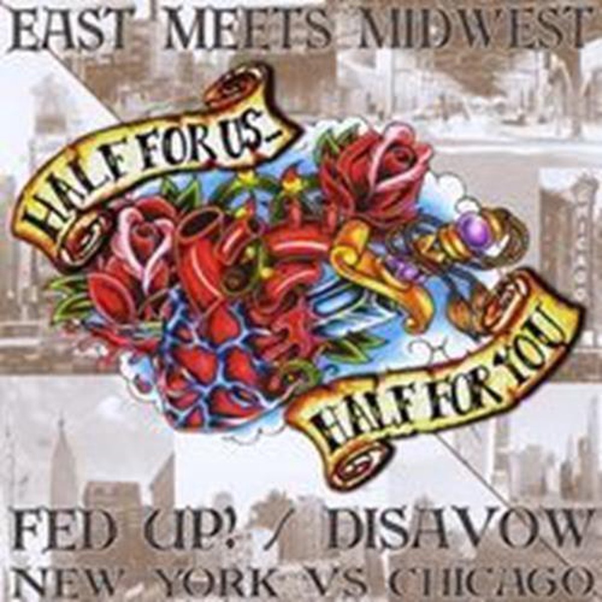 Fed Up! & Disavow - East Meets Midwest - New York Vs Chicago (CD)