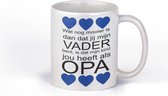 Koffie mok - beker met tekst - Wat nog mooier is dat jij mijn vader...OPA - vaderdag-cadeau tip- opa