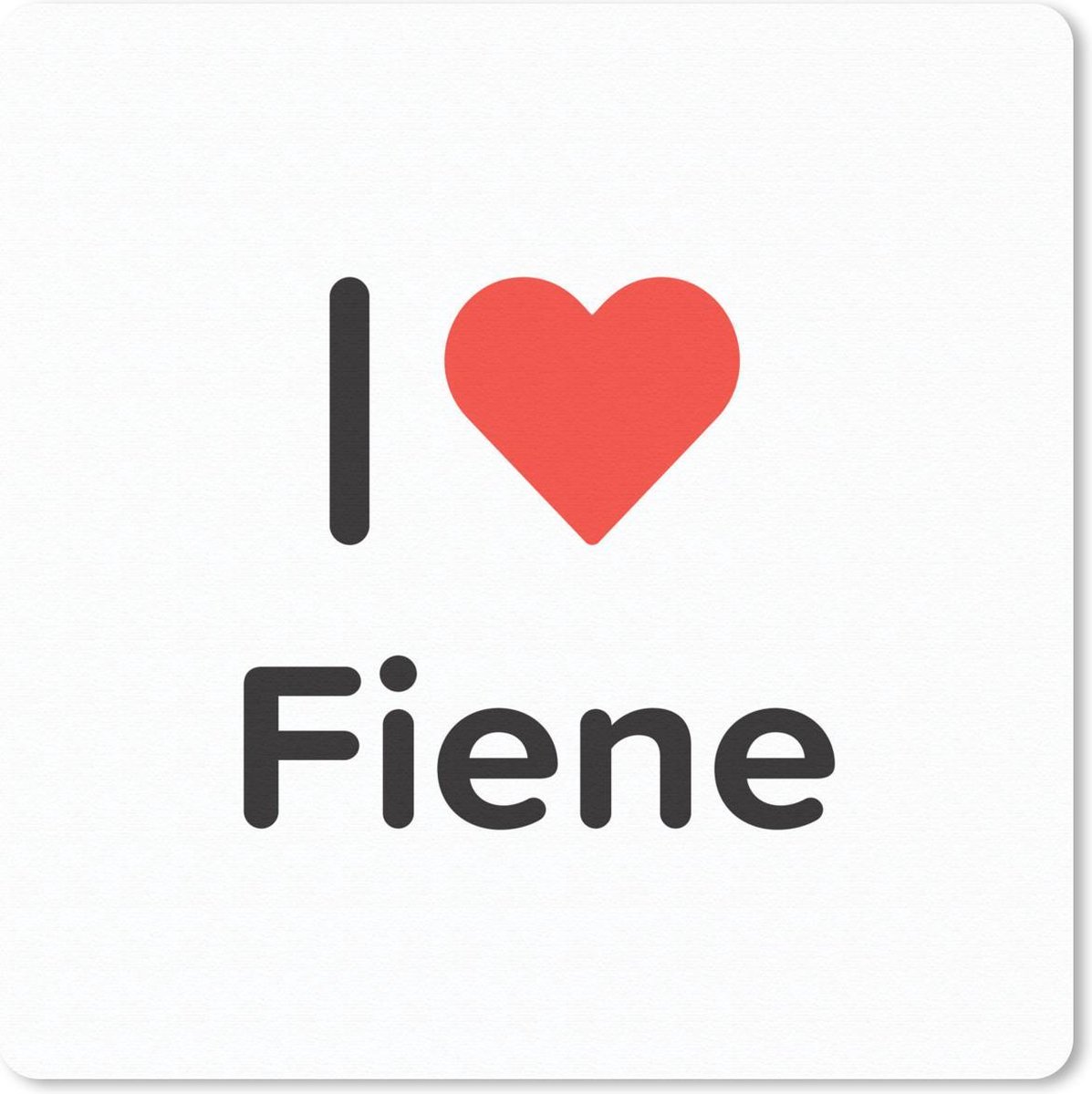 Muismat 30x30 cm - Mousepad I love - Fiene - Meisje - Muismatten