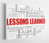 Canvas schilderij - Lessons Learned word cloud collage, education concept background  -      1412891039 - 40*30 Horizontal