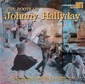 Hallyday, Johnny - Roots Of Johnny Hallyday