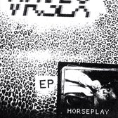 Vr Sex - Horseplay (12" Vinyl Single)
