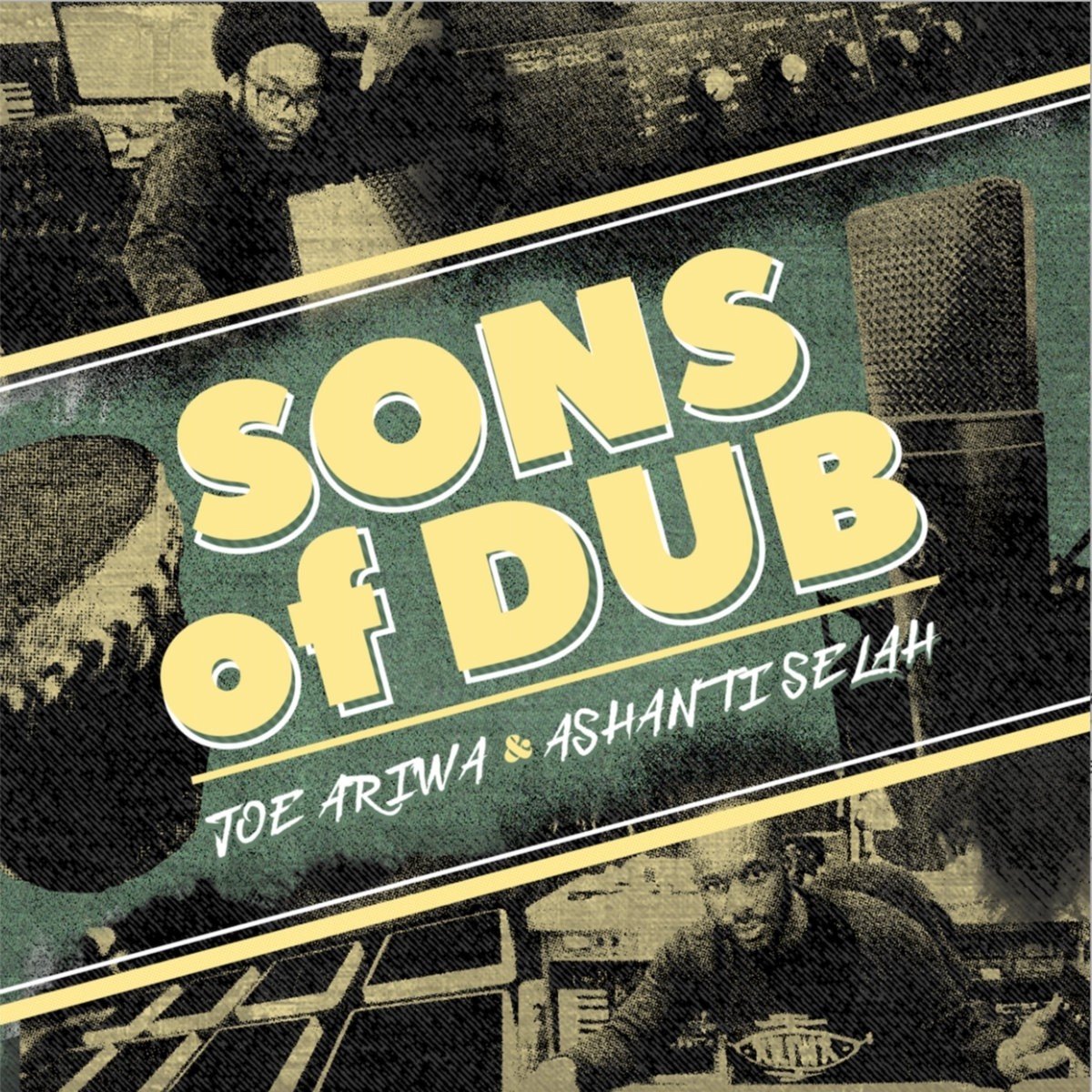 Ashanti Selah Meets Joe Ariwa - Sons Of Dub (LP)