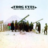 Frog Eyes - Paul's Tomb: A Triumph (2 LP)