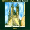 Bach-Busoni: Transcriptions / Nikolai Demidenko