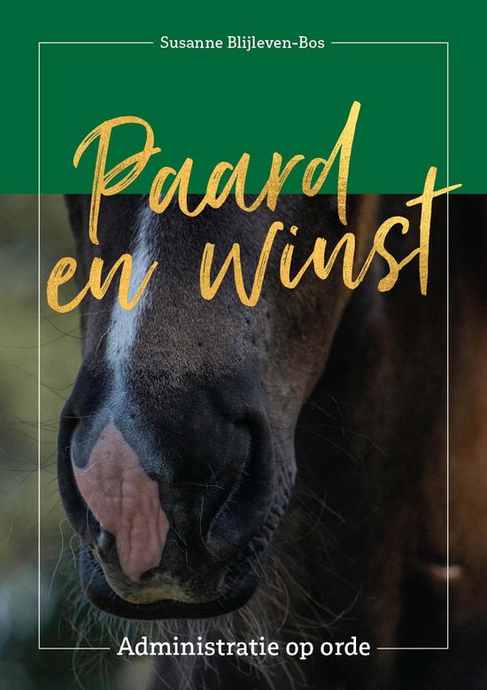 Paard en winst - Administratie op orde