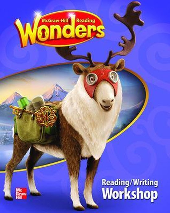 ELEMENTARY CORE READING Reading Wonders Reading/Writing Grade