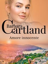 La collezione eterna di Barbara Cartland 23 - Amore innocente (La collezione eterna di Barbara Cartland 23)