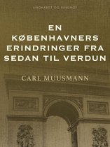 En Københavners erindringer fra Sedan til Verdun