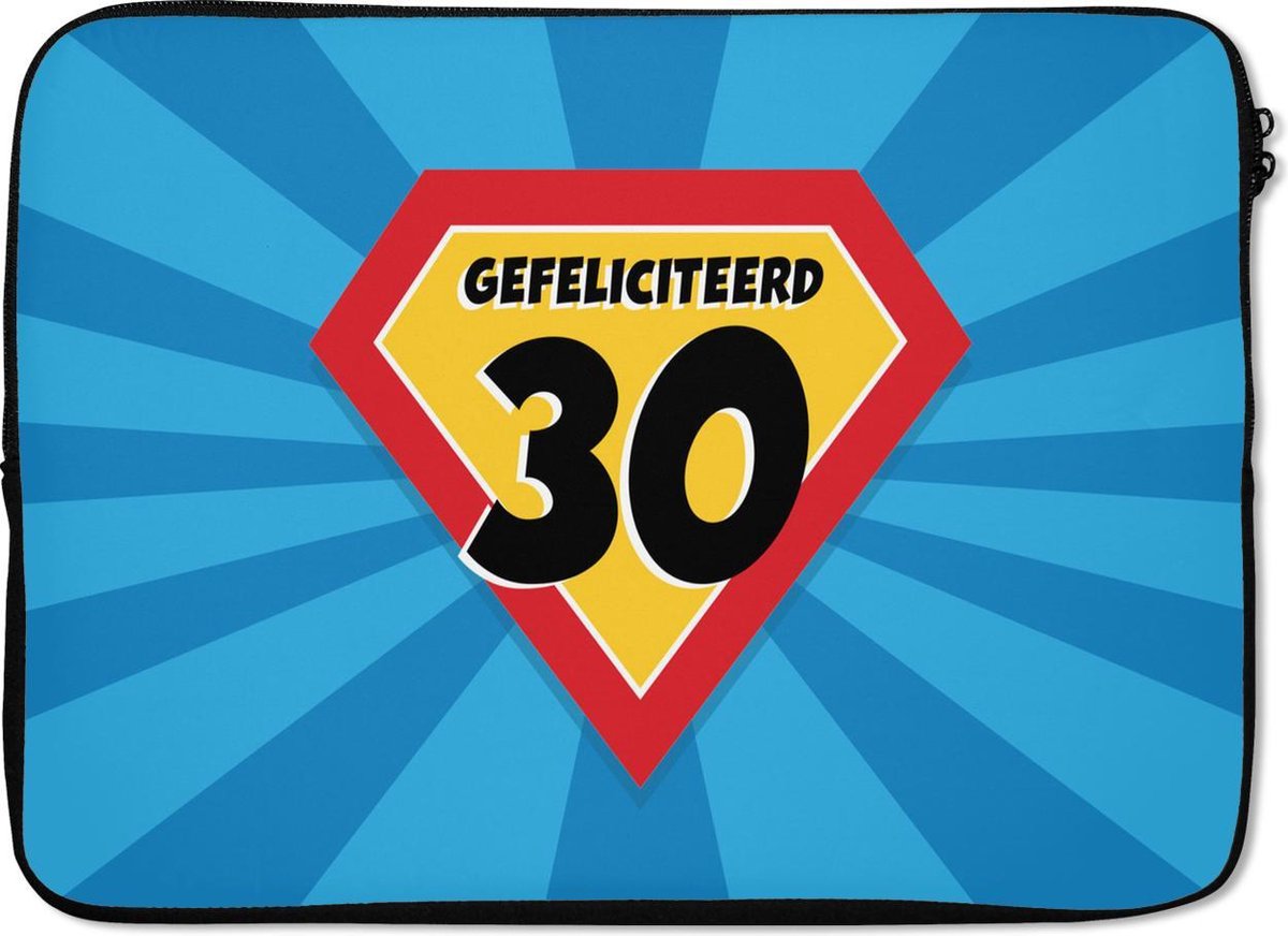 Laptophoes 14 inch - Feest - 30 jaar verjaardag - Cape - Laptop sleeve - Binnenmaat 33x23 cm - Zwarte achterkant