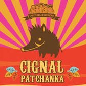 Cignal Patchanka (CD)