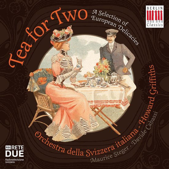 Een illustratie van een vrouw en man die thee drinken, met de tekst 'Tea for Two' en 'A Selection of European Delicacies'.