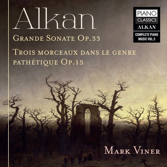 Foto: Mark viner alkan grande sonate op 33 3 morceaux dans le genre path tique op 15 cd 