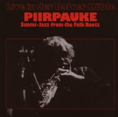 Piirpauke - Live In Der Balver Höhle (CD)