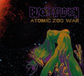 The Black Explosion - Atomic Zod War (CD)