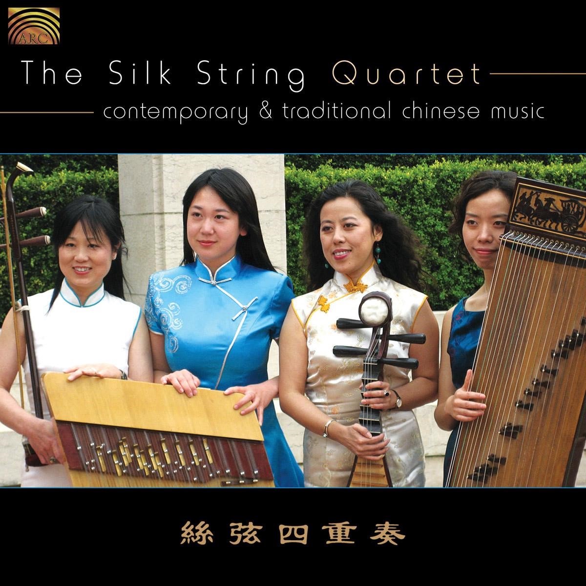 Silk String Quartet - Contemporary & Traditional Chinese Music (CD)