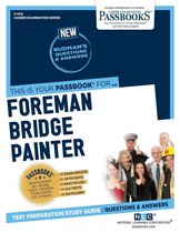 Career Examination Series - Foreman Bridge Painter