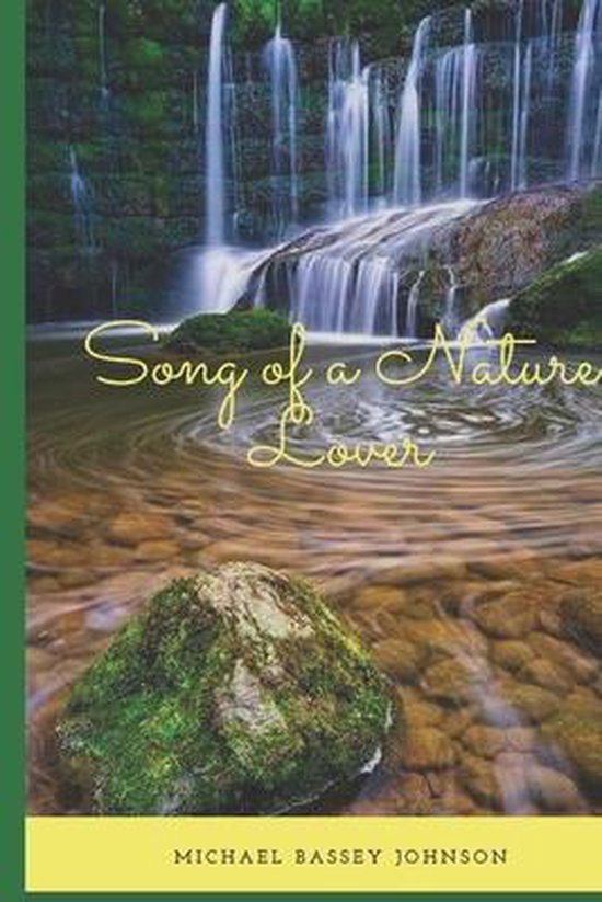 Song of a Nature Lover