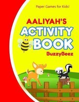 Aaliyah's Activity Book
