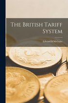 The British Tariff System