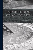 Aristotle, Dean of Early Science