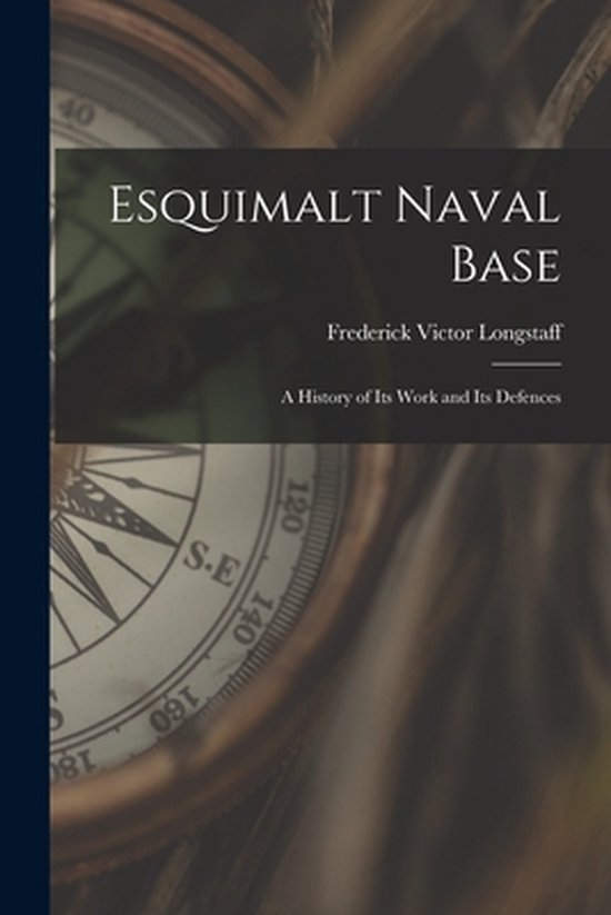 Esquimalt Naval Base - cover