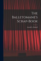 The Balletomane's Scrap-book