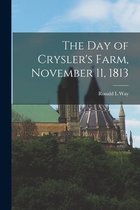 The Day of Crysler's Farm, November 11, 1813