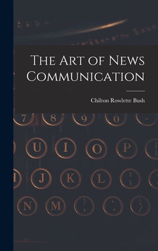 The Art of News Communication - cover