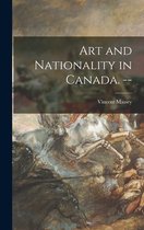 Art and Nationality in Canada. --