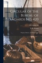 Circular of the Bureau of Standards No. 420