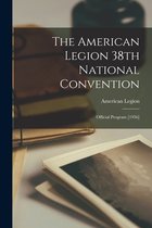The American Legion 38th National Convention