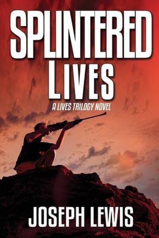 The Lives Trilogy- Splintered Lives - cover