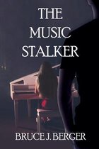A Forgiveness and Faith Novel-The Music Stalker