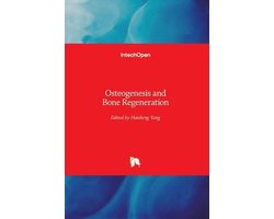 Osteogenesis and Bone Regeneration