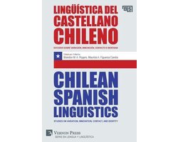 Language and Linguistics- Lingüística del castellano chileno / Chilean Spanish Linguistics