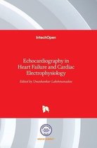 Echocardiography in Heart Failure and Cardiac Electrophysiology