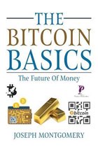 The Bitcoin Basics