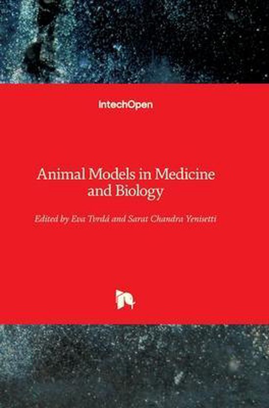 Animal Models in Medicine and Biology 9781838800116 Boeken