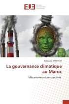 La gouvernance climatique au Maroc