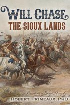Will Chase,  The Sioux Lands