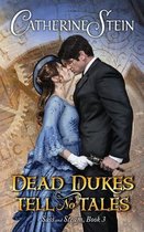 Sass and Steam- Dead Dukes Tell No Tales