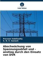 Abschwachung von Spannungsabfall und -anstieg durch den Einsatz von DVR