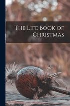 The Life Book of Christmas